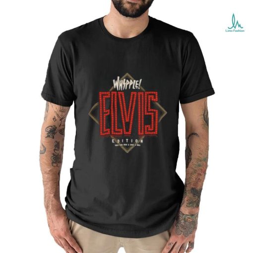 Official Whipple Elvis Edition T Shirt