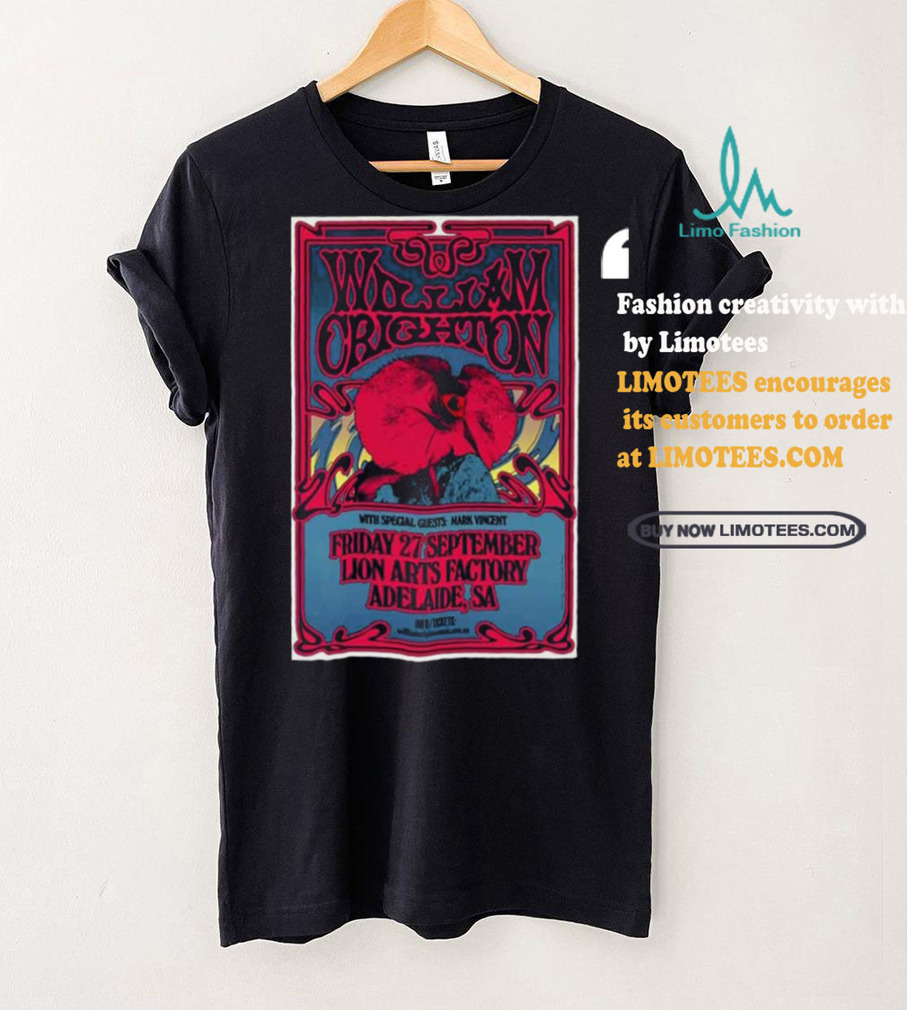 Official William Crighton September 27 2024 Lion Arts Factory in Adelaide Aus Poster shirt Official William Crighton September 27 2024 Lion Arts Factory in Adelaide Aus Poster shirt