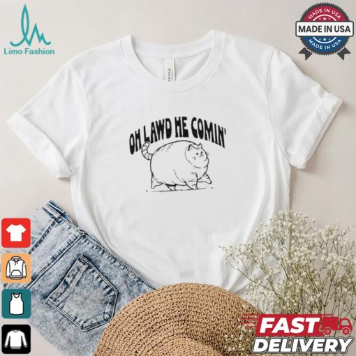 Oh Lawd He Comin Cat T shirt