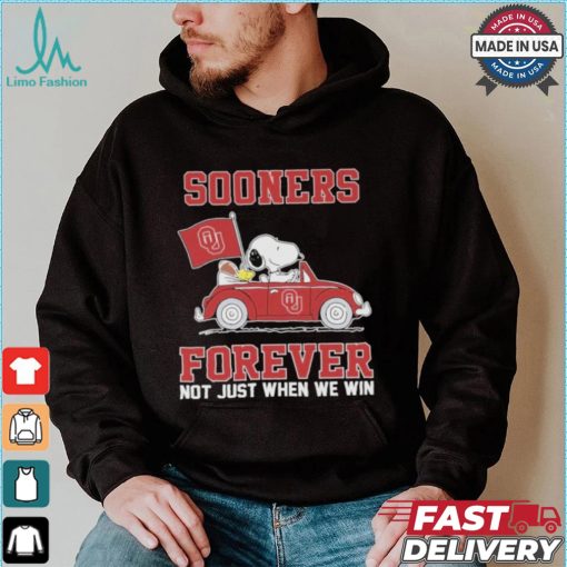 Oklahoma Sooners Snoopy Fan Forever Not Just When We Win And Lose T Shirt