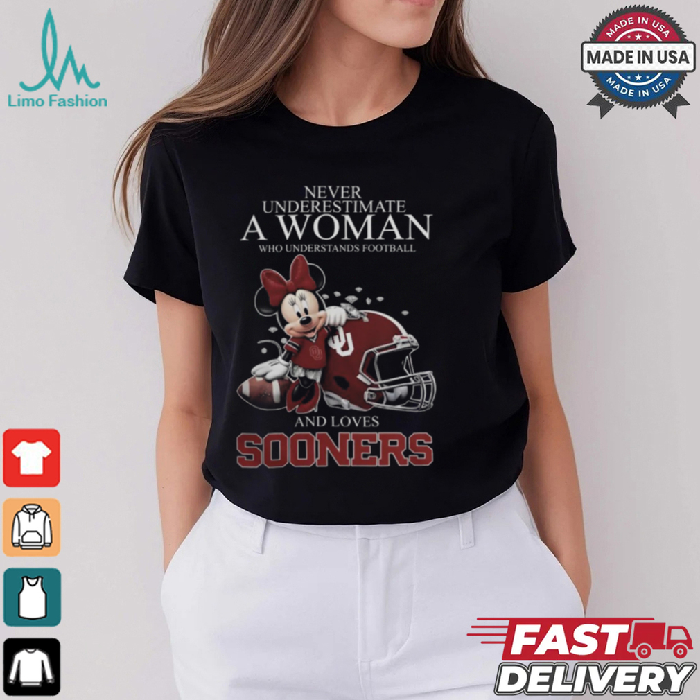 Oklahoma Sooners x Minnie Mouse Never Underestimate A Woman Who Understands Football And Loves Shirt Oklahoma Sooners x Minnie Mouse Never Underestimate A Woman Who Understands Football And Loves Shirt