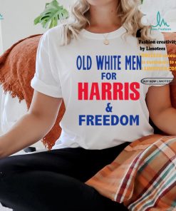 Old White Men For Harris & Freedom Shirt