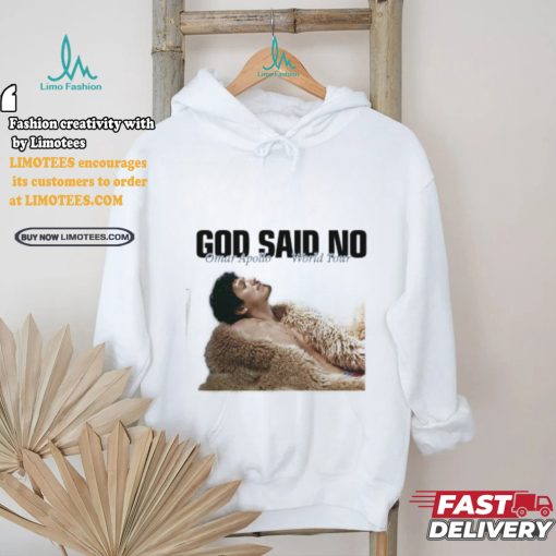Omar Apollo God Said No Tour Shirt