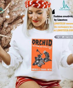 Orchid Nov 9 2024 At Metro In Chicago IL Poster shirt