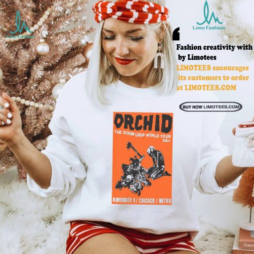 Orchid Nov 9 2024 At Metro In Chicago IL Poster shirt
