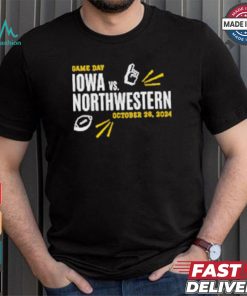 Original Iowa vs Northwestern October 26 2024 Game Day shirt