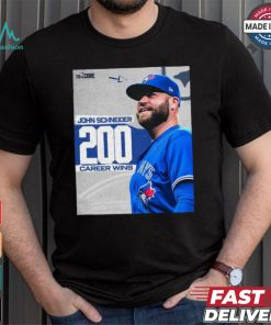 Original John Schneider Toronto Blue Jays 200 Career Wins Congrats shirt