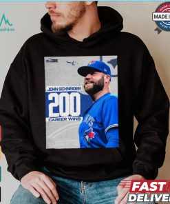 Original John Schneider Toronto Blue Jays 200 Career Wins Congrats shirt