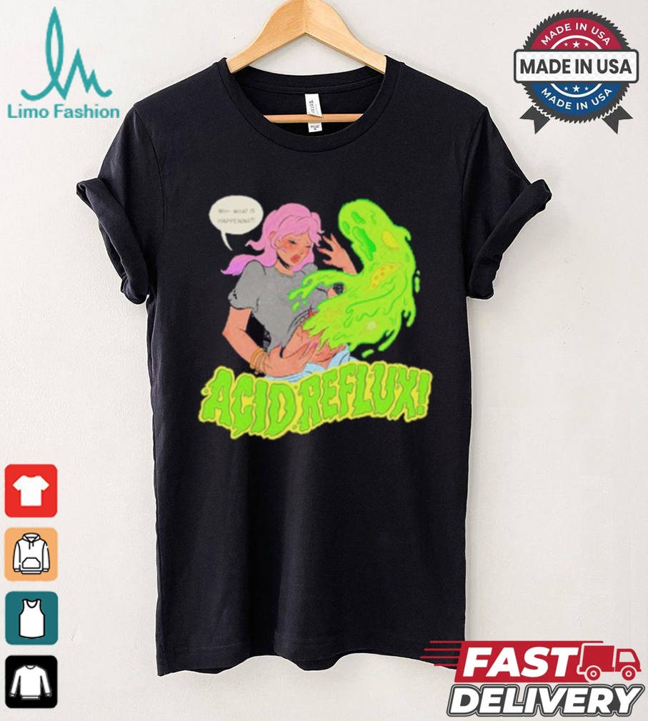 Original Katie Mansfield Acid Reflux Shirt Original Katie Mansfield Acid Reflux Shirt
