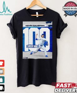 Original Kevin Gausman Toronto Blue Jays 100 Career Wins shirt