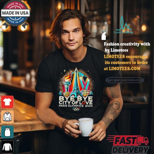 Paris Olympics 2024 Bye Bye City of Love Commemorative shirt