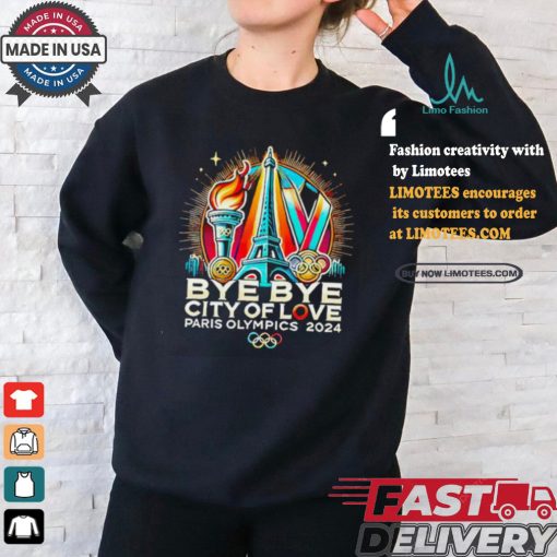 Paris Olympics 2024 Bye Bye City of Love Commemorative shirt