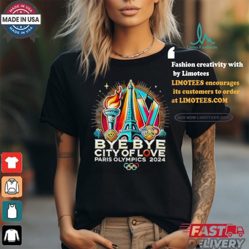 Paris Olympics 2024 Bye Bye City of Love Commemorative shirt