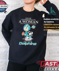 Peanuts Characters Never Underestimate A Woman Who Understands Football And Loves Miami Dolphins T shirt