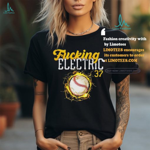 Pittsburgh Pirates Jared Jones Fucking Electric Shirt