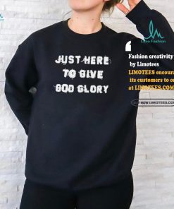 Pittsburgh Steelers Justin Fields Just Here To Give God Glory Tee Shirt