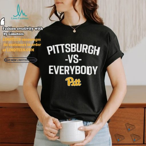 Pittsburgh Vs Everybody Pitt Shirt