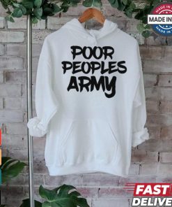 Poor People Army Tee shirt