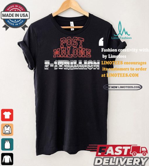 Post Malone F 1 Trillion Tracklist T Shirt