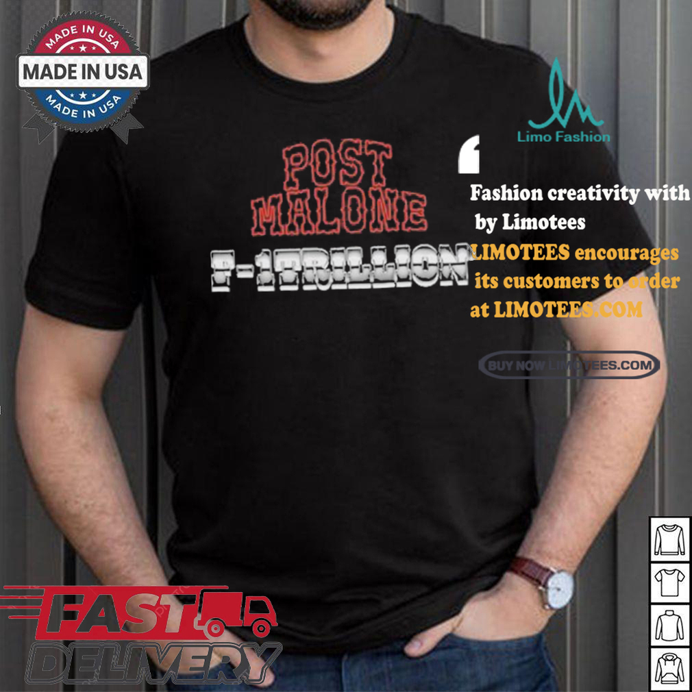 Post Malone F 1 Trillion Tracklist T Shirt Post Malone F 1 Trillion Tracklist T Shirt