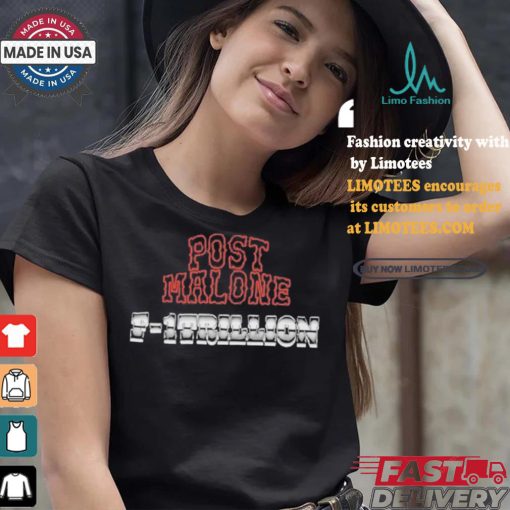 Post Malone F 1 Trillion Tracklist T Shirt