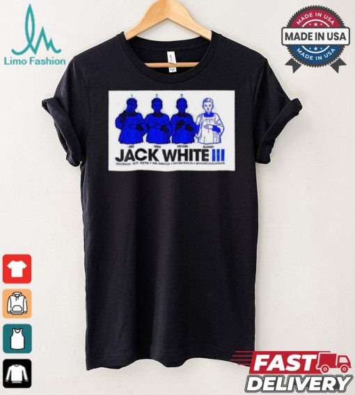 Poster Jack White Aug 29 2024 Mr. Smalls Theatre In Millvale PA t shirt