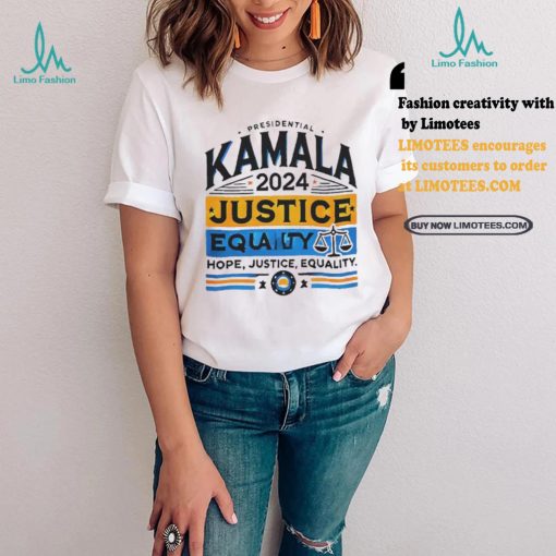 Presidential Kamala 2024 hope justice equality shirt