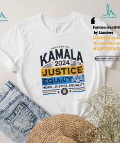 Presidential Kamala 2024 hope justice equality shirt