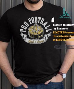 Pro football hall of fame museum shirt