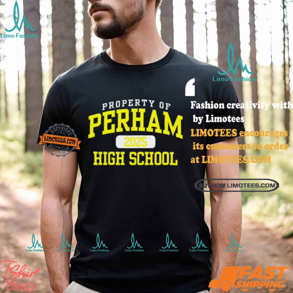Property Of Perham Yellow Jackets 2025 High School Shirt Property Of Perham Yellow Jackets 2025 High School Shirt