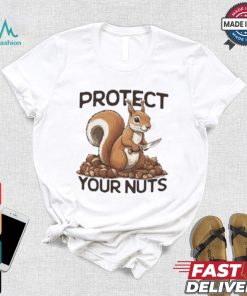 Protect Your Nuts T shirt