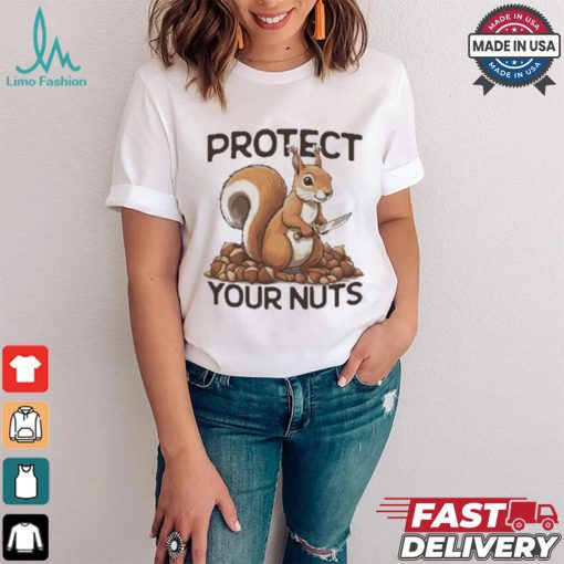 Protect Your Nuts T shirt