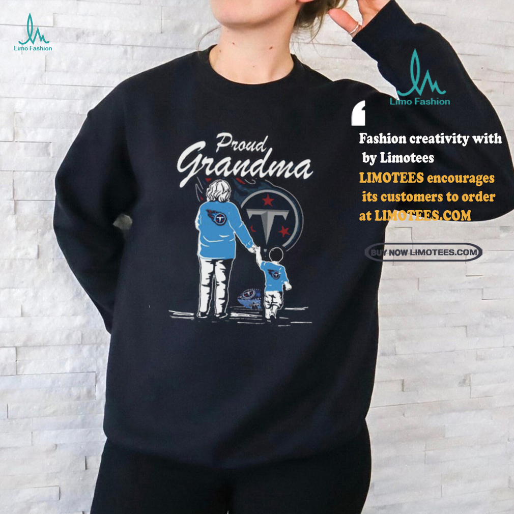 Proud Grandma Tennessee Titans T Shirt Proud Grandma Tennessee Titans T Shirt
