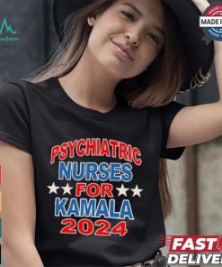 Psychiatric Nurses for Kamala 2024 T Shirt