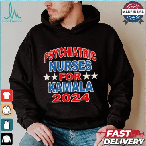 Psychiatric Nurses for Kamala 2024 T Shirt