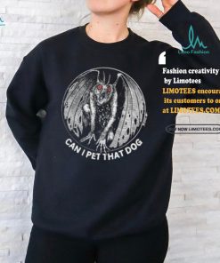 Punk With A Camera Merch Moth Man Can I Pet That Dog Spade.Ink Shirt