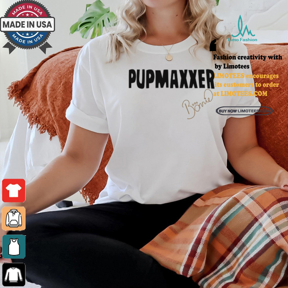 Pupmaxxer Bonnie Shirt Pupmaxxer Bonnie Shirt