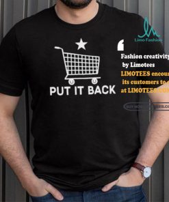 Put It Back Shopping Cart Shirt