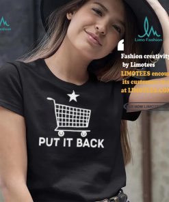 Put It Back Shopping Cart Shirt