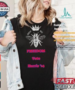 Queen Bee Supports Kamala Harris 2024 Freedom T shirt
