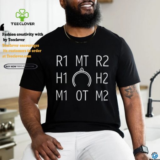 R1 Mt R2 H1 H2 M1 0T M2 T Shirt