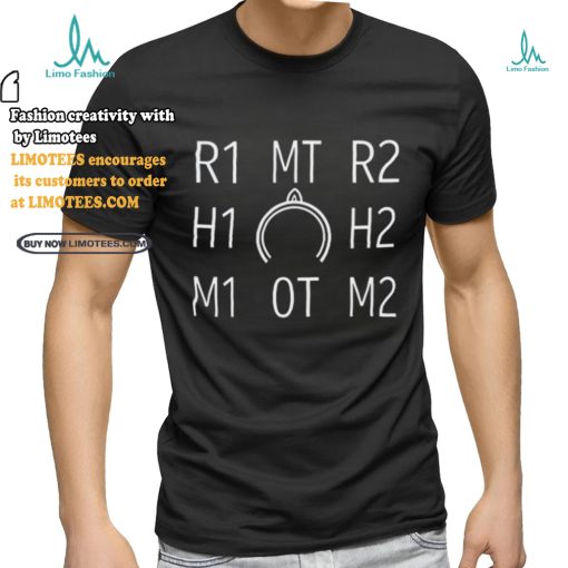 R1 Mt R2 H1 H2 M1 0T M2 T Shirt