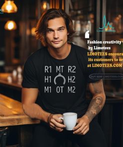 R1 Mt R2 H1 H2 M1 0T M2 Tee Shirt