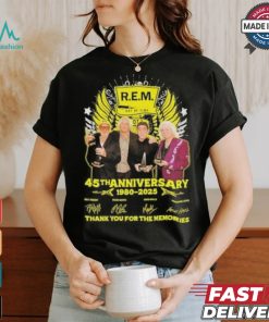 REM Out Of Time 45th Anniversary 1980 2025 Thank You For The Memories Signatures Shirt