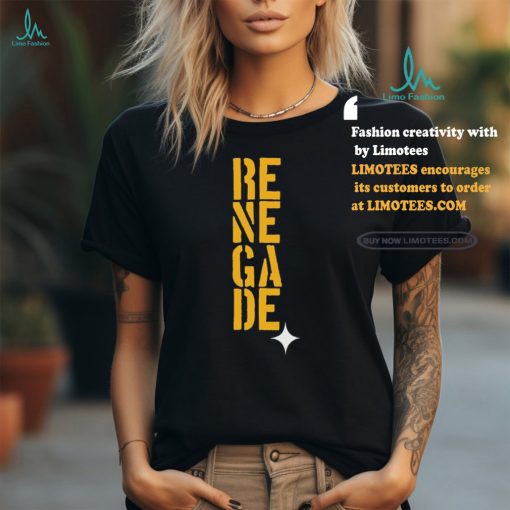 RENEGADE Pittsburgh Steelers Shirt