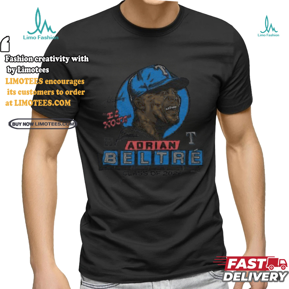 Rangers Adrian Beltre Signature Class of 2024 T Shirt Rangers Adrian Beltre Signature Class of 2024 T Shirt