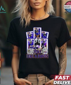 Ravens Baltimore football players play like a Raven NFL Shirt