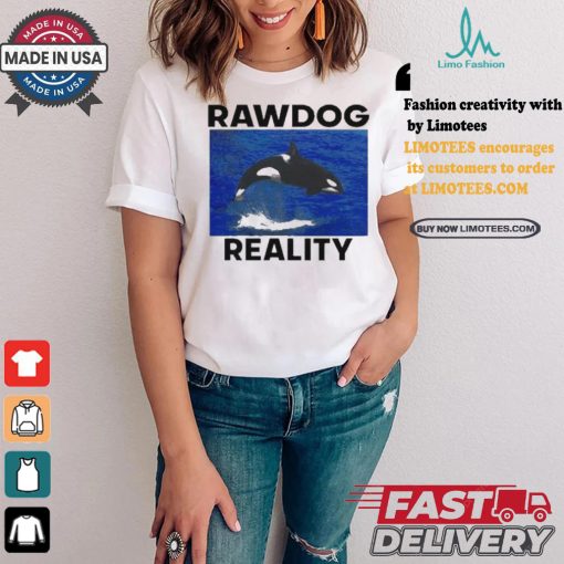 Rawdog Reality Killer Whale T shirt