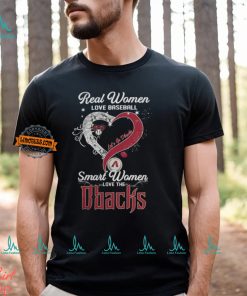 Real Women Love Baseball Smart Women Love The Arizona Diamondbacks Let’s Go Dbacks Heart Diamond Shirt
