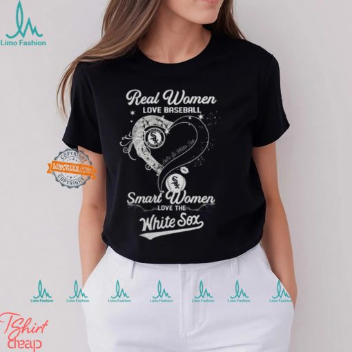 Real Women Love Baseball Smart Women Love The Chicago White Sox Let’s Go Sox 2024 Shirts